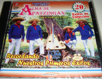 Alma De Apatzingan (CD Recordando Nuestros Primeros 20 Exitos de Coleccion) CDAR-3031