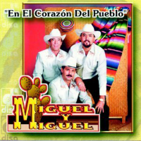Miguel y Miguel (CD En El Corazon del Pueblo) 724349827226