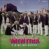 Mentira Banda (CD Y A Mi Me Quedo) MPCD-5584