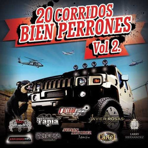20 Corridos Bien Perrones CD Volumen#2 (CD Varios Artistas Fonovisa-583883) N/AZ