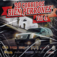 20 Corridos Bien Perrones (CD Varios Artistas Volumen#4) UNIV-478406 N/AZ
