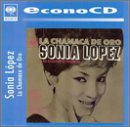 Sonia Lopez (CD La Chamaca de Oro) 7509900033925 n/az