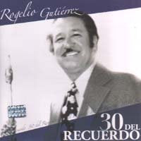 Rogelio Gutierrez (2CD 30 Del Recuerdo) EMIX-8845 OB