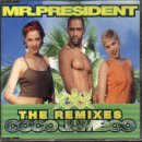 Mr. President (Single CD Coco Jamboo-The Remixes) SN-15579