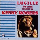 Kenny Rogers (CD Lucille & Other Classics) CDLL-57251