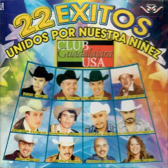 22 Exitos Unidos Por Nuestra Ninez (CD Varios Artistas) CAN-932 CH