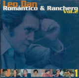 Leo Dan (CD Vol#2 Romantico & Ranchero ) A22 503684 Ob N/Az