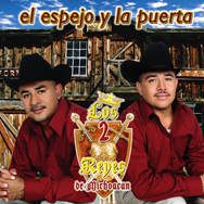 Dos Reyes De Michoacan (CD El Espejo Y La Puerta) AR-375
