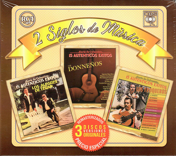 2 Siglos de Musica (Los Donnenos, Alegres De Teran Y Troquero 3CD) Sony-594243