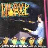Heavy Nopal (CD en Vivo con la Banda) DSD-7509776261897