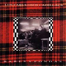 Fabulosos Cadillacs (CD Bares y Fondas) 7509967900338