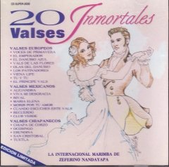 Zeferino Nandayapa, Marimba (20 Valses Inmortales, CD) IM-2030