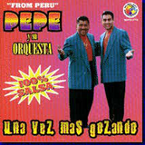 Pepe Y Su Orquesta (CD Una Vez Mas Gozando) 798328277326