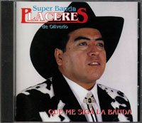 Placeres De Oliverio Banda(CD Que Me Siga La Banda) DCY-016 OB