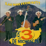 3 de Michoacan (CD Las Mas Pedidas) COLIMA-78002