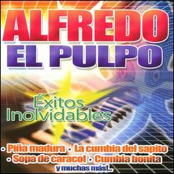 Alfredo el Pulpo (CD Exitos Inolvidables) BAIM-4402