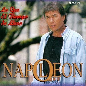 Napoleon, Jose Maria (CD Lo Que El Tiempo Se Llevo) Fpcd-9576 n/az