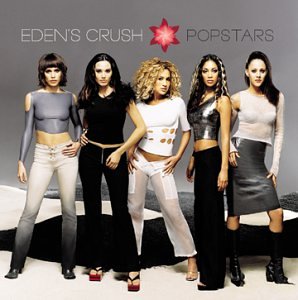Eden's Crush (CD Popstars) LONDON-31164 "USADO"