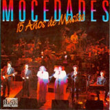 Mocedades (CD 15 Anos de Musica) Cdcbs-88651