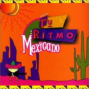 Tu Ritmo Mexicano (CD Varios Artistas) WEA-29621 OB N/AZ