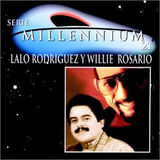 Lalo Rodriguez y Willie Roasario (Serie Millennium 21, 2CDs) 601215343922 n/az