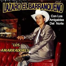 Lazaro Salazar "El Barranqueno de Sinaloa" (CD Los Amarradores) DL-296