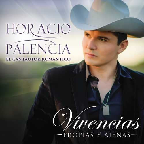 Horacio Palencia (CD Vivencias Propias Y Ajenas) Fono-16285 N/AZ