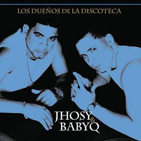 Jhosy & BabyQ (CD Los Dueños De La Discoteca) UMVD-10333