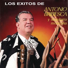Antonio Bribiesca (CD Los Exitos De) RCA-53994 n/az