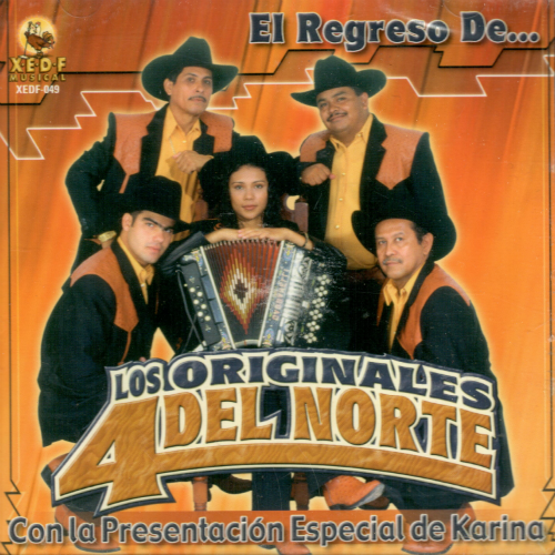 Originales 4 del Norte (CD El Regreso de...) XEDF-049