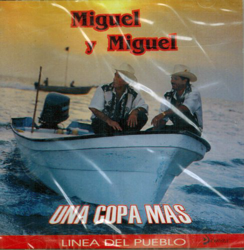 Miguel Y Miguel (CD Una Copa Mas) Cddx-024
