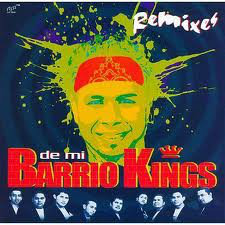 Barrio Kings (CD Remixes de mi) 181483000111