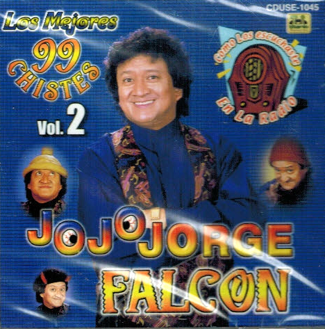 Jorge Falcon (CD JoJoJorge Falcon Los Mejores 99 Chistes Vol. 2) CDUSE-1045