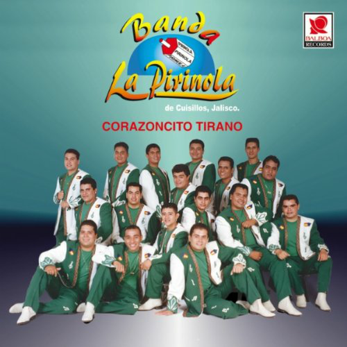Pirinola Banda (CD Corazoncito Tirano) BCDT-644
