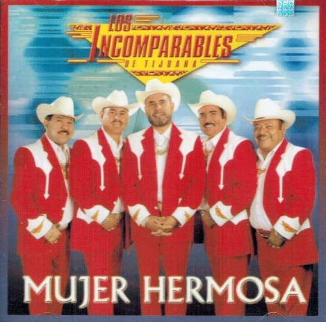 Incomparables/Tijuana (CD Mujer Hermosa) 7509951669425