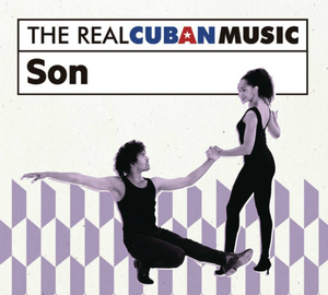 Real Cuban Music (SON: CD+DVD) 889854248826