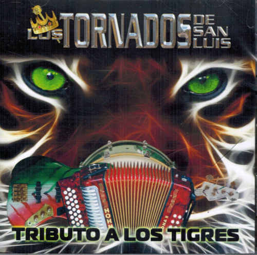 Tornados de San Luis (CD Tributo a Los Tigres) Sol-005