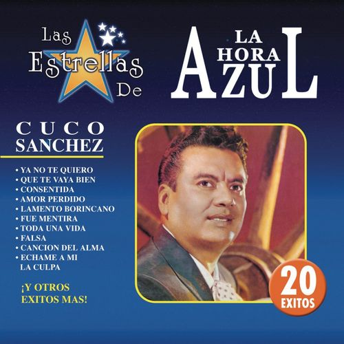 Cuco Sanchez (CD La Ahora Azul) 74474