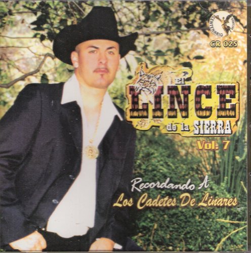 Lince De La Sierra (CD Vol#7 Recordando/Cadetes/Linares) CR-025