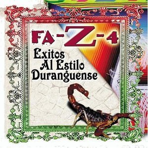 Fa-Z-4 (CD Exitos Al Estilo Duranguense) 808835127127