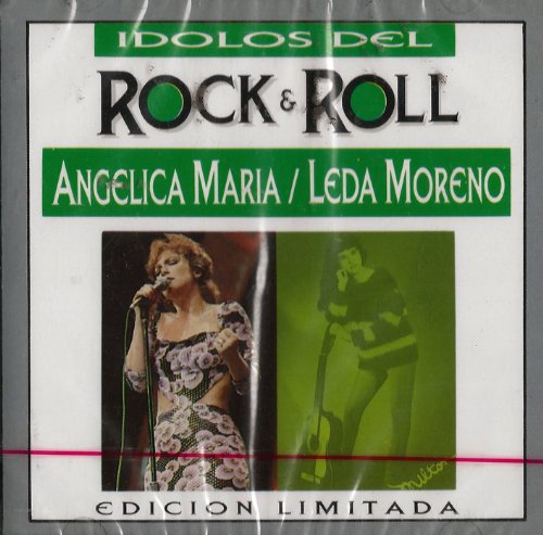Angelica Maria, Leda Moreno (CD Idolos del Rock & Roll) 099442022527