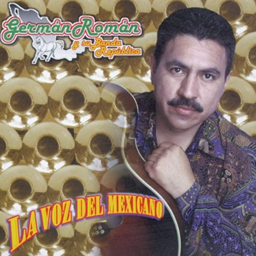 German Roman  y su Banda Republica (CD La Voz del Mexicano) 911020