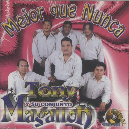 Magallon, Tony y su Conjunto (CD Mejor Que Nunca) PS-044
