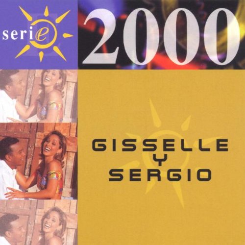 Gisselle Y Sergio Vargas (CD Serie 2000) BMG-73850 N/AZ