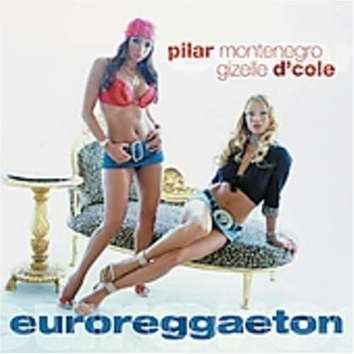 Pilar Montenegro - Gizelle D'Cole (CD Euroreggaeton, Enhanced) 50627 USED GOOD