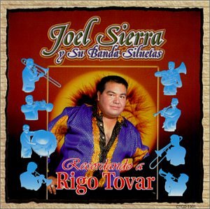 Joel Sierra (Cd Recordando A Rigo Tovar, Con Banda) Ctcd-1001