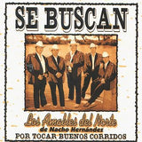Amables del Norte (CD Se Buscan Por Tocar Buenos Corridos) EMI-724349954021