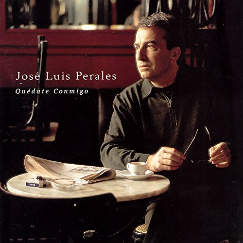 Jose Luis Perales (CD Quedate Conmigo) 037628244127 n/az