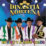 Dinastia Nortena (CD En Vivo Y a Todo Color) UMVD-1526 OB