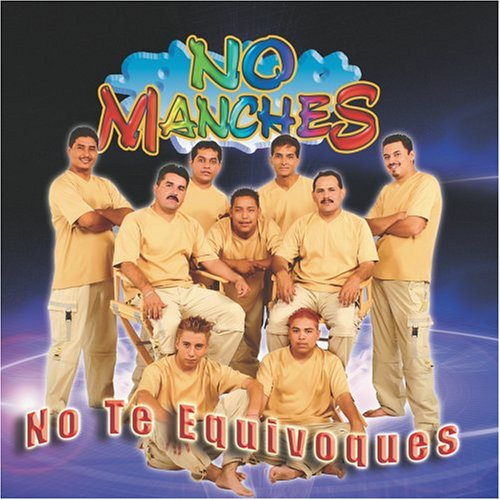 No Manches (CD No Te Equivoques) 1842 N/AZ